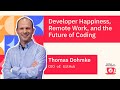 Developer Happiness, Remote Work, and the Future of Coding with Thomas Dohmke, CEO of GitHub