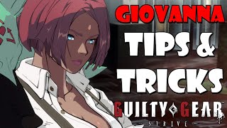 Guilty Gear Strive - Giovanna Tips & Tricks Guide
