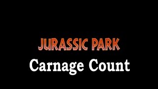 Jurassic Park (1993) Carnage Count