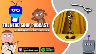 House of the Dragon Snubbed by the Oscars 2023 - The Nerd Soup Podcast!