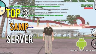 Top 3 gta samp server android support | New Samp English server