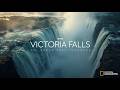 Victoria Falls: The Smoke That Thunders | World’s Most Powerful Waterfall Documentary