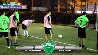 FC Transport VS Cesur Team