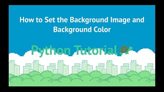 How to set the background color and Image in Python Turtle. Beginners Tutorial