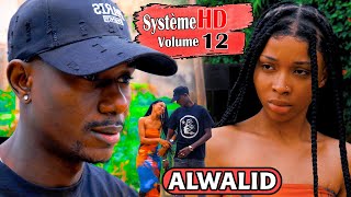 Alwalid -  Système HD volume 12 _( les filles d'aujourd'hui ) réalisé par Américain Prod_ (C)2025