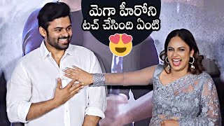 ఆహా ఎంత బాగుందో 😂😍 | Nandita Swetha Romantic Touch To Sai Dharam Tej @ HIDIMBHA Trailer Launch Event