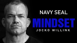 NAVY SEAL MINDSET - Best Motivational Speech Video (Jocko Willink Motivation)