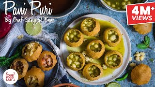 Pani Puri Recipe | पानी पूरी | Chef Sanjyot Keer