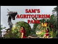 SAM'S AGRITOURISM PARK, Bagong Pasyalan sa Baguio #wheretogoinBaguio