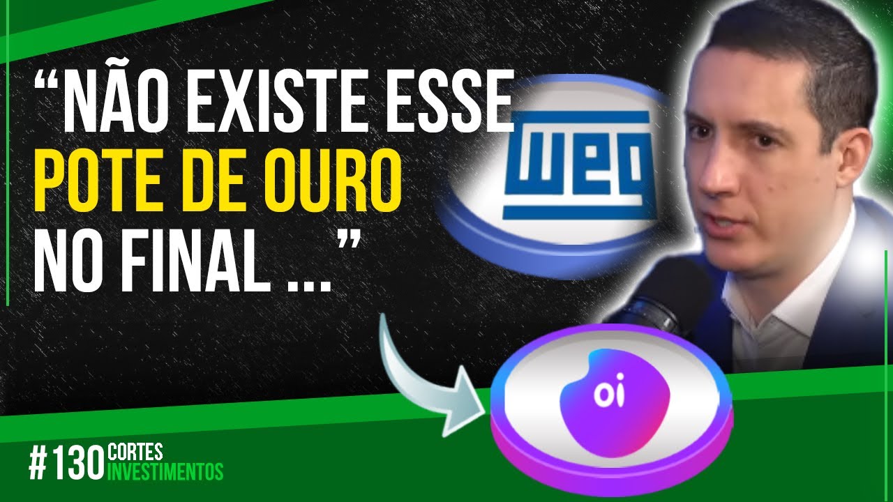 WEG (WEGE3) VALE A PENA INVESTIR? OI (OIBR3) ESTÁ BARATA? | RAFAEL ...