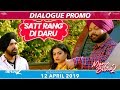 Satt Rang Di Daru - Manje Bistre 2 | Punjabi Comedy Scene 2019 | April 12