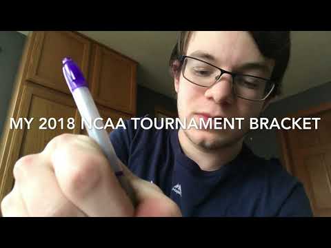 Filling Out My 2018 NCAA Tourament Bracket (MARCH MADNESS IS HERE!!) Filling Out My 2018 NCAA Tourament Bracket (MARCH MADNESS IS HERE!!)