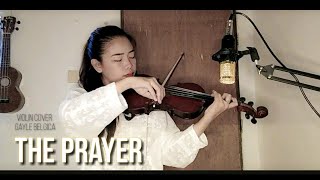 The Prayer by Celine Dion ft. Andrea Bocelli  ll VIOLIN COVER by Strings n' Gayle