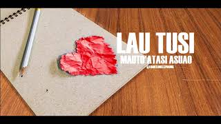 Lau tusi - Mauto'atasi Asuao (HQ AUDIO 2019)