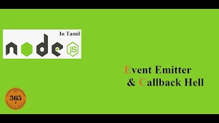 NodeJS | Event Emitter & Callback Hell | Tamil