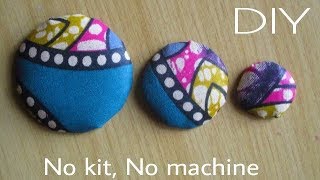 How To Make COVER BUTTONS from scratch- Detailed description