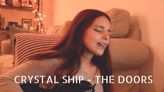 crystal ship - the doors (cover by gi)