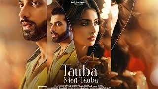 Tauba Meri Tauba Song | Mamta Sharma | Urvashi Rautela | Sharad Malhotra | Badash | Navjit Buttar