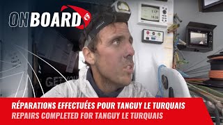 Réparations effectuées pour Tanguy Le Turquais | Vendée Globe 2024