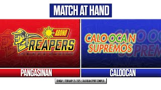 PRESIDENT’S CUP 2025 SEMIFINALS | CALOOCAN SPORTS COMPLEX | FEB 23, 2025 | REAPERS vs SUPREMOS