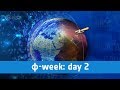 ɸ-week | Day 2