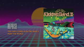 Chick Corea Elektric Band II | Reprise (Visualizer)