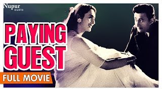 Paying Guest 1957 Full Movie | Dev Anand, Nutan | Hindi Classic Movies | Nupur Audio