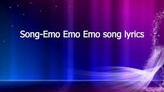 Emo Emo Emo song lyrics