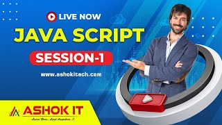 Java Script By Mr. Samba | Session - 01 | Ashok IT