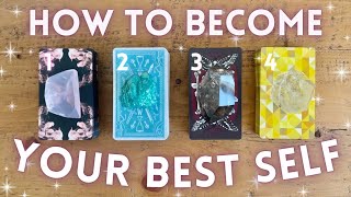 How to Become ✨Your Best Self✨ PICK A CARD🔮 **Super In-Depth** Timeless Tarot Reading