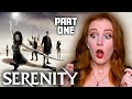 I WAS NOT READY FOR *SERENITY* | Part 1 Reaction | Film Student Watches