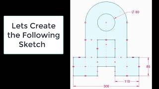 Sketch Tutorial for Siemens Solid Edge Software - Part 1