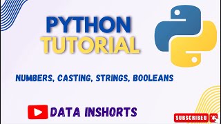 PART - 2 NUMBERS, CASTING, STRING, BOOLEANS