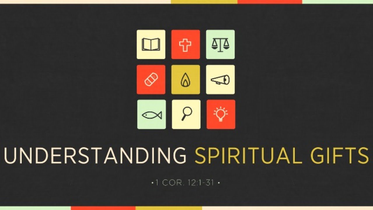 Understanding Spiritual Gifts - YouTube