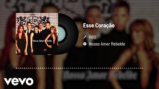 RBD - Esse Coração (Audio)