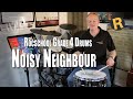 NOISY NEIGHBOUR  ROCKSCHOOL  DRUMS GRADE 4  2012 to 2016