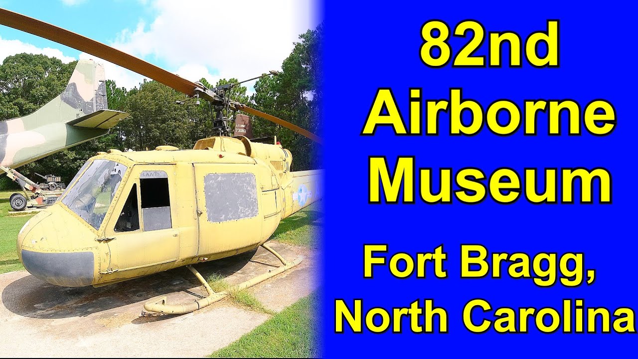 82nd Airborne Museum