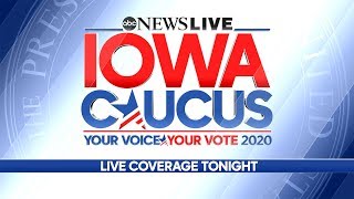 LIVE: Iowa Caucus in the 2020 Democratic Primary - ABC News Live