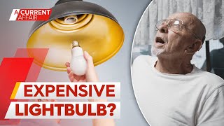 Retired couple charged almost $2000 for two light bulb replacements | A Current Affair