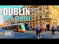 【4K】DUBLIN CITY CENTRE 2022 - Walking tour in Dublin City O'Connell Street -  Jan 2022 - 4K 60fps