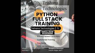 Python Full Stack Training #trishanatechnologies #pythonfullstackdevelopercourseinbangalore