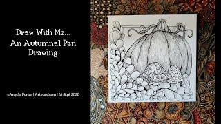 #DrawWithMe - An Autumnal Pen Drawing
