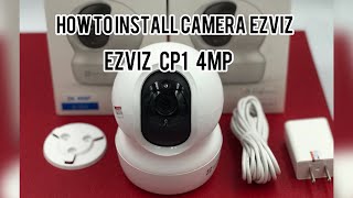 How to install camera WiFi EZVIZ CP1 4MP