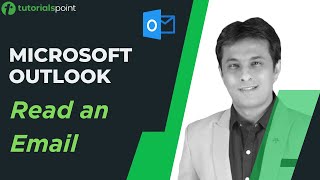 MS Outlook | Read an Email | Tutorialspoint