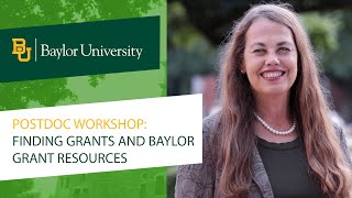 Postdoc Grant Workshop: "Finding Grants and Baylor Grant Resources" | September 8, 2021