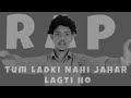 Raper Padaku__Tum Ladki Nahi Jahar Lagti Ho || Rap song 2024