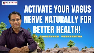 🌿 Activate Your Vagus Nerve Naturally for Better Health! 🌿