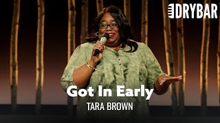 When You Show Up To The Office Early. Tara Brown