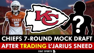 Kansas City Chiefs Mock Draft After L’Jarius Sneed TRADE | NFL Mock Draft INCLUDING Draft Trade