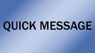 Wanco Message Sign Operation: Quick Message